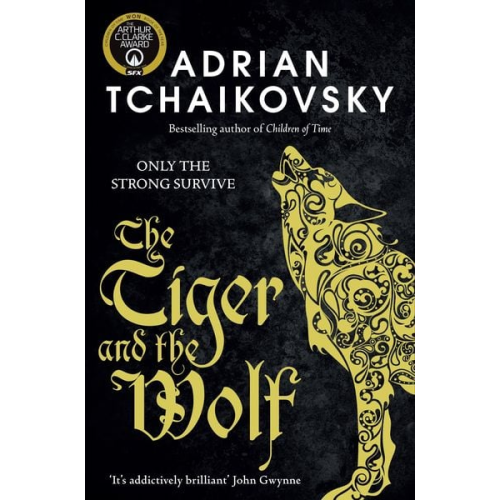 Adrian Tchaikovsky - The Tiger and the Wolf