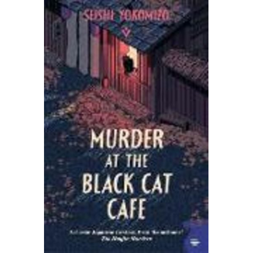 Seishi Yokomizo - Murder at the Black Cat Cafe