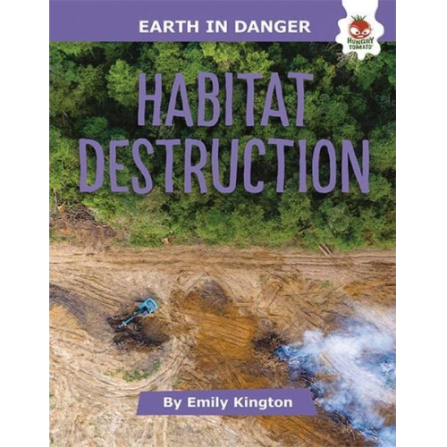 Emily Kington - Habitat Destruction