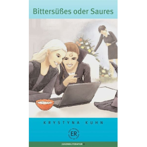 Krystyna Kuhn - Kuhn, K: Bittersüßes oder Saures