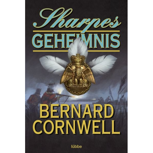 Bernard Cornwell - Sharpes Geheimnis / Sharpe Band 18