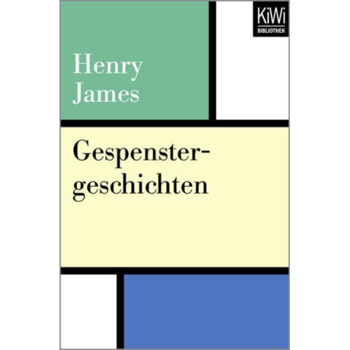 Henry James - Gespenstergeschichten