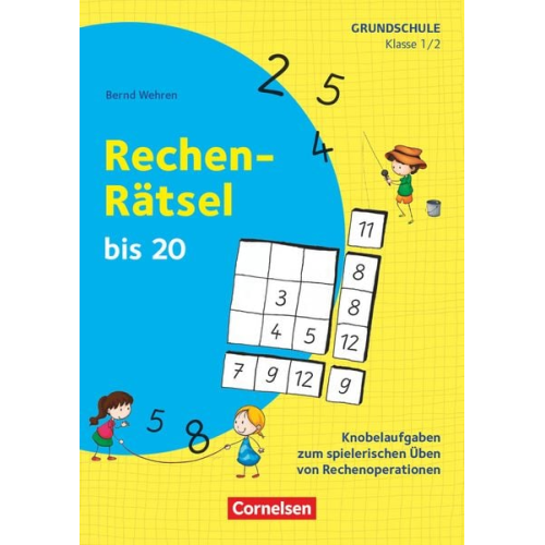 Bernd Wehren - Klasse 1/2 - Rechen-Rätsel bis 20