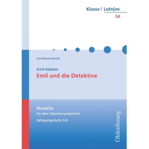 Karl-Wilhelm Schmidt - Klasse! Lektüre - Modelle für den Literaturunterricht 5-10 - 5./6. Jahrgangsstufe