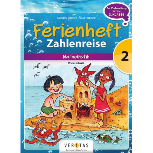 Caterine Salomon Jutta Schabhüttl - Zahlenreise Ferienheft 2. Klasse