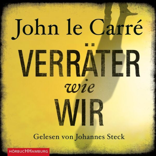 John le Carré - Verräter wie wir