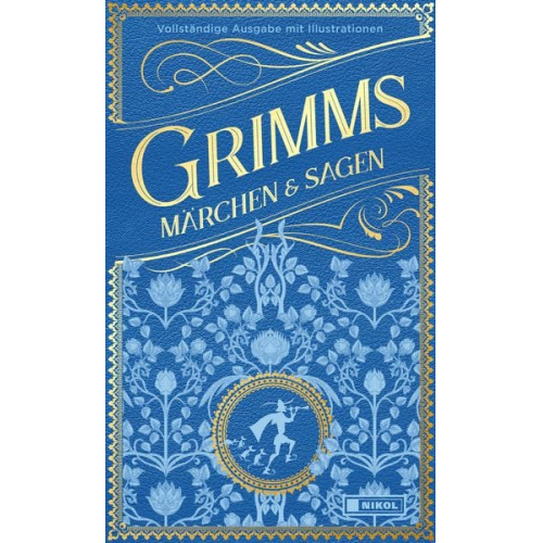 Jacob Grimm Wilhelm Grimm - Grimms Märchen und Sagen (vollständige Ausgabe)