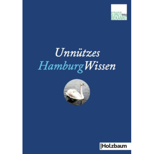 Stadtbekannt.at - Unnützes HamburgWissen