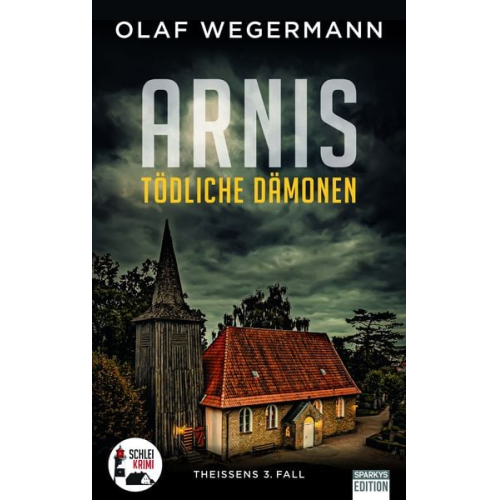 Olaf Wegermann - ARNIS - Tödliche Dämonen