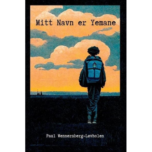 Paul Wennersberg-Løvholen - Mitt Navn er Yemane