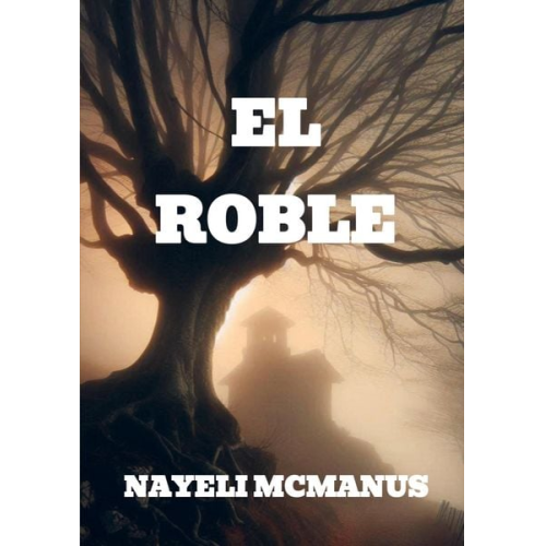 Nayeli Mcmanus - El Roble