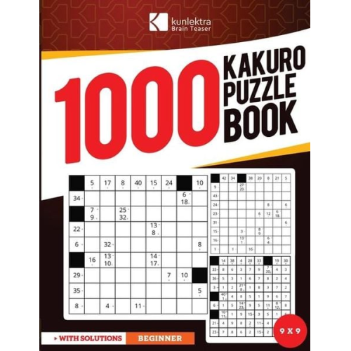 Kunlektra Brain Teaser 1000+ 9 x 9 Kakuro Puzzle Book for Adults