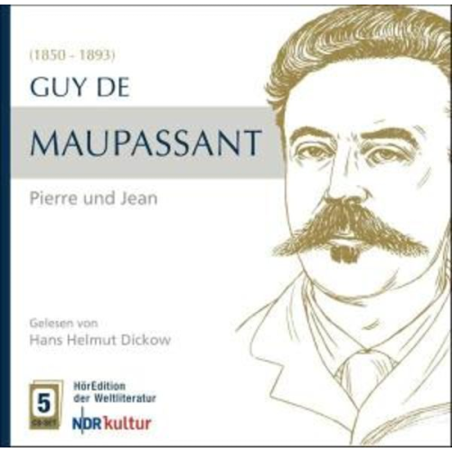 Guy de Maupassant - Pierre Und Jean