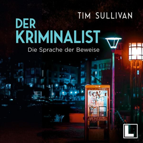 Tim Sullivan - Die Sprache der Beweise