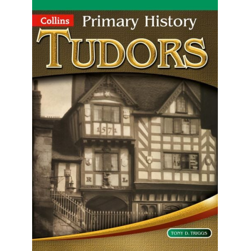 Tony D. Triggs - Tudors