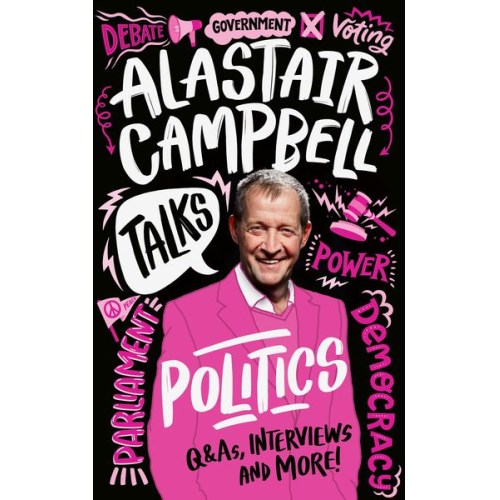 Alastair Campbell - Alastair Campbell Talks Politics