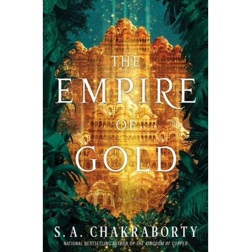 S. A. Chakraborty - The Empire of Gold