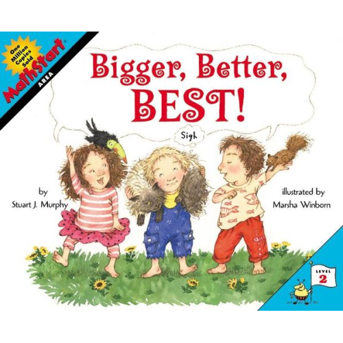 Stuart J. Murphy - Bigger, Better, Best!