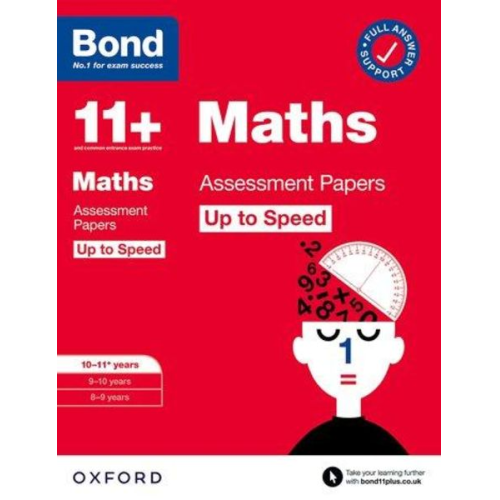 Bond 11 Paul Broadbent - Bond 11+: Bond 11+ Maths Up to Speed Assessment Papers with Answer Support 10-11 years: Ready for the 2025 exam