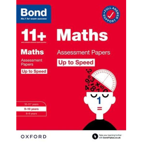 Bond 11 Paul Broadbent - Bond 11+: Bond 11+ Maths Up to Speed Assessment Papers with Answer Support 9-10 Years