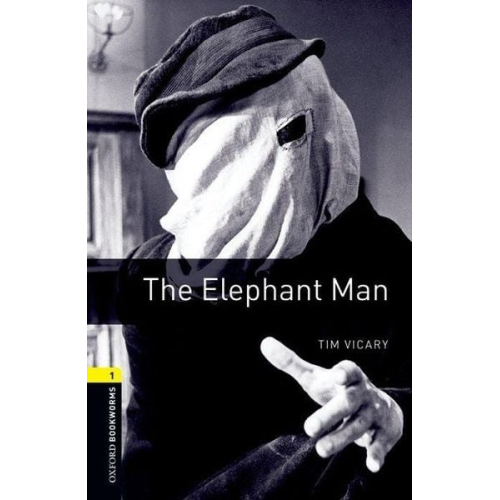 Tim Vicary - 6. Schuljahr, Stufe 2 - The Elephant Man - Neubearbeitung