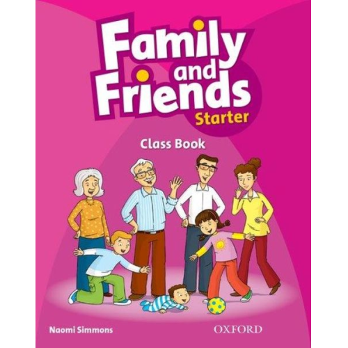 Naomi Simmons - Family and Friends: Starter: Class Book