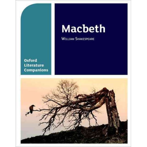 Peter Buckroyd Su Fielder - Oxford Literature Companions: Macbeth