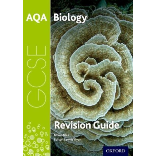 Niva Miles - AQA GCSE Biology Revision Guide