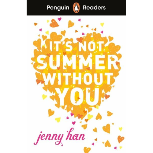 Jenny Han - Penguin Readers Level 4: It's Not Summer Without You (ELT Graded Reader)