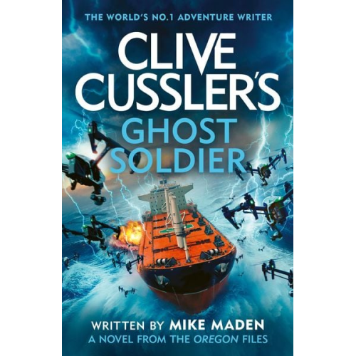 Mike Maden - Clive Cussler's Ghost Soldier