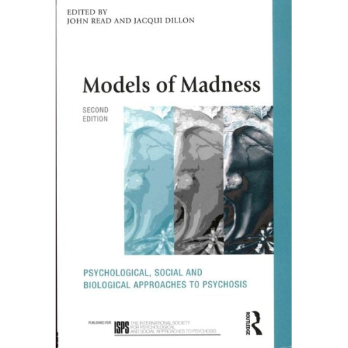 John Bentall  Richard Mosher  Lore Read - Models of Madness