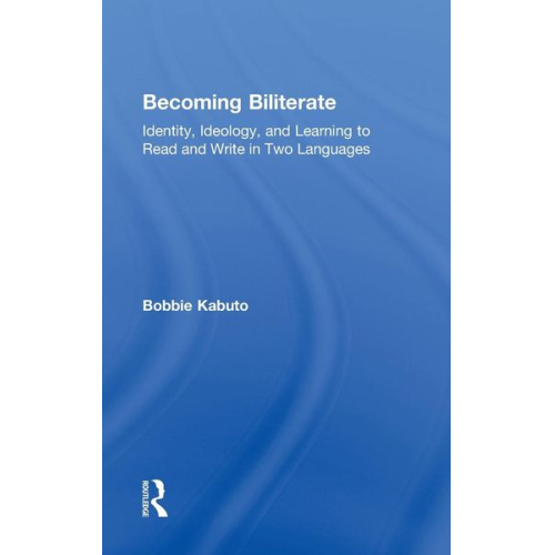 Bobbie Kabuto - Becoming Biliterate