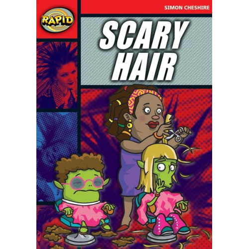 Simon Cheshire - Rapid Reading: Scary Hair (Stage 5, Level 5A)