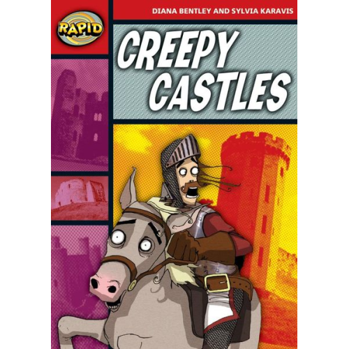 Diana Bentley Sylvia Karavis - Rapid Reading: Creepy Castles (Stage 2, Level 2B)