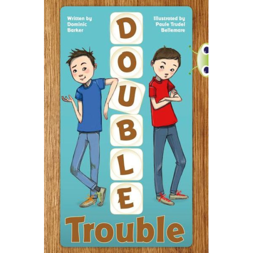 Dominic Barker - Bug Club Independent Fiction Year 3 Brown A Double Trouble