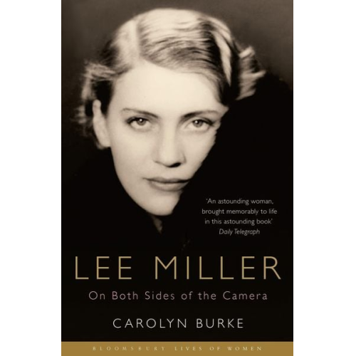 Carolyn Burke - Lee Miller