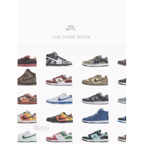 Nike SB - Nike Sb: The Dunk Book