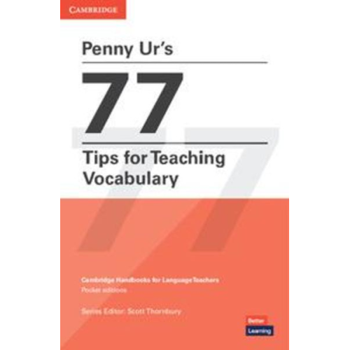 Penny Ur - Penny Ur's 77 Tips for Teaching Vocabulary