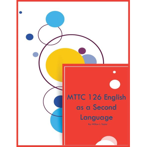 Willow L. Taylor - MTTC 126 English as a Second Language