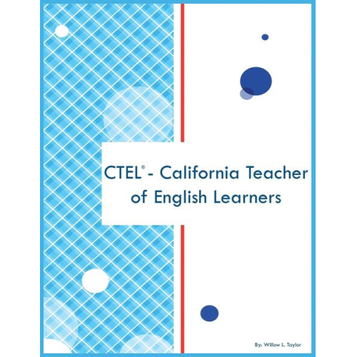 Willow L. Taylor - CTEL - California Teacher of English Learners