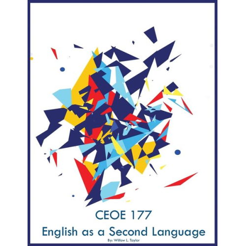 Willow L. Taylor - CEOE 177 English as a Second Language