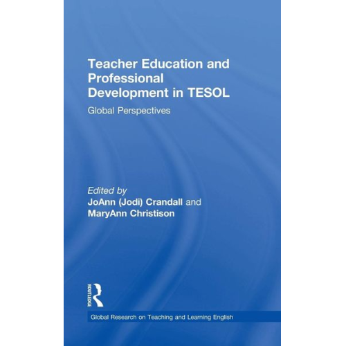 Joann Christison  Maryann Crandall - Teacher Education and Professional Development in TESOL