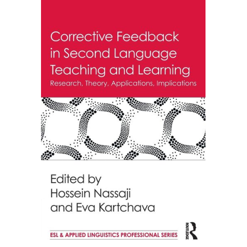 Hossein; Kartchava  Eva Nassaji - Corrective Feedback in Second Language Teaching and Learning