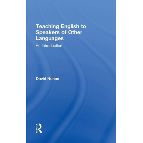 David Nunan - Teaching English to Speakers of Other Languages