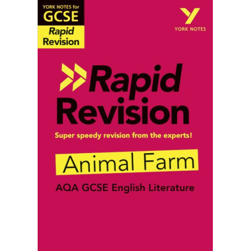 Keith Brindle - York Notes for AQA GCSE (9-1) Rapid Revision Guide: Animal Farm - catch up, revise and be ready for the 2025 and 2026 exams