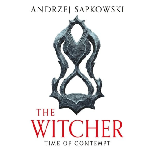 Andrzej Sapkowski - Time of Contempt