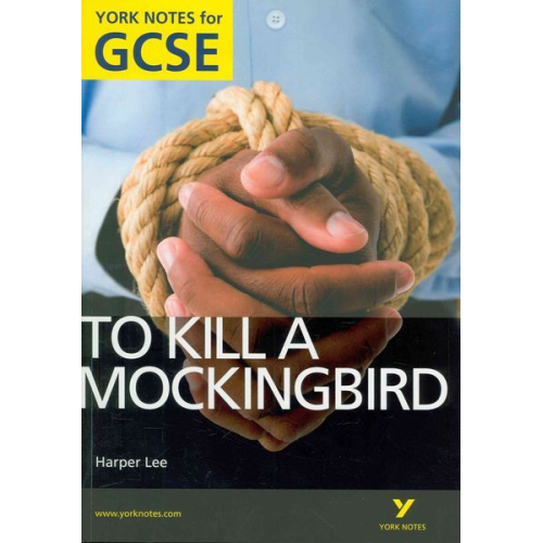 Beth Sims Harper Lee - To Kill a Mockingbird: York Notes for GCSE (Grades A*-G)