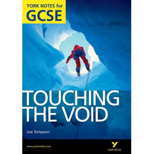 Racheal Smith - Touching the Void: York Notes for GCSE (Grades A*-G)