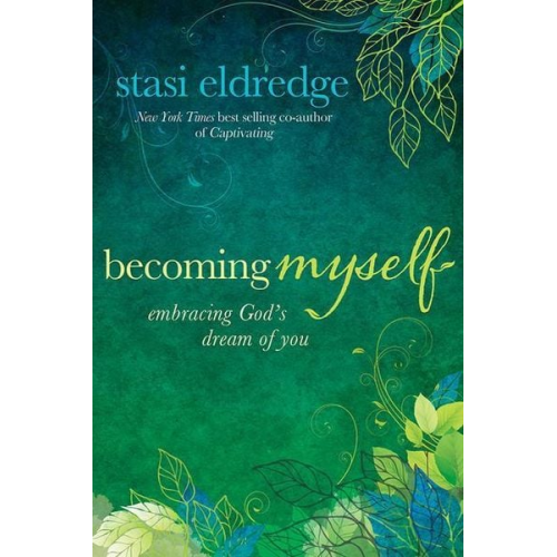 Stasi Eldredge - Becoming Myself