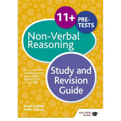 Peter Francis Sarah Collins - 11+ Non-Verbal Reasoning Study and Revision Guide